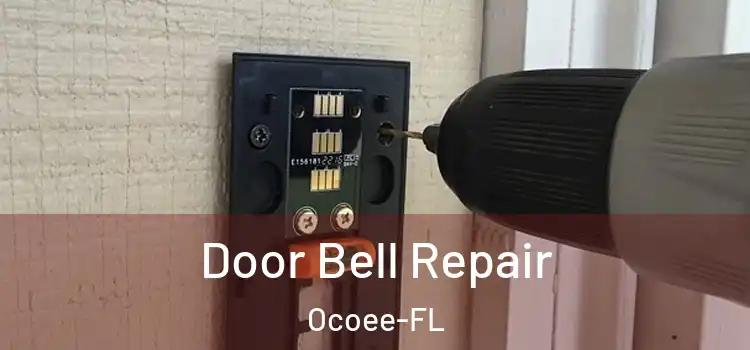 Door Bell Repair Ocoee-FL